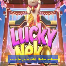 assistir jojo rabbitInformational